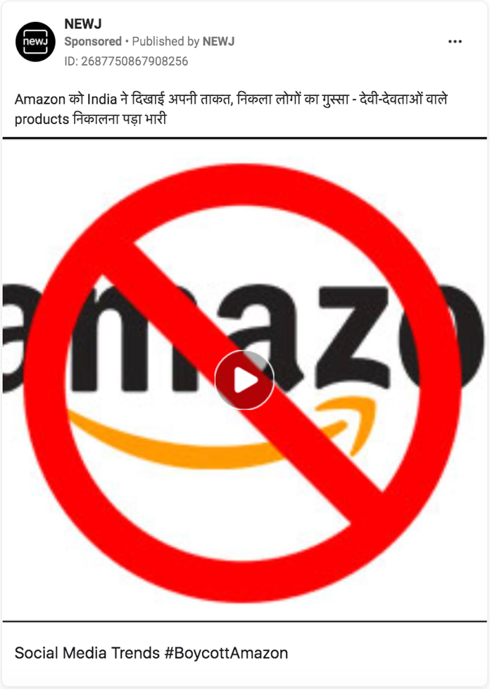 NEWJ’s ad amid a controversy involving images of Hindu gods on products sold by Amazon. Source: Facebook Ad Library