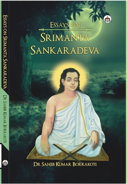 Essays on Srimanta Sankaradeva
