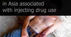 30% of new HIV infections in Asia associated with injecting drug use